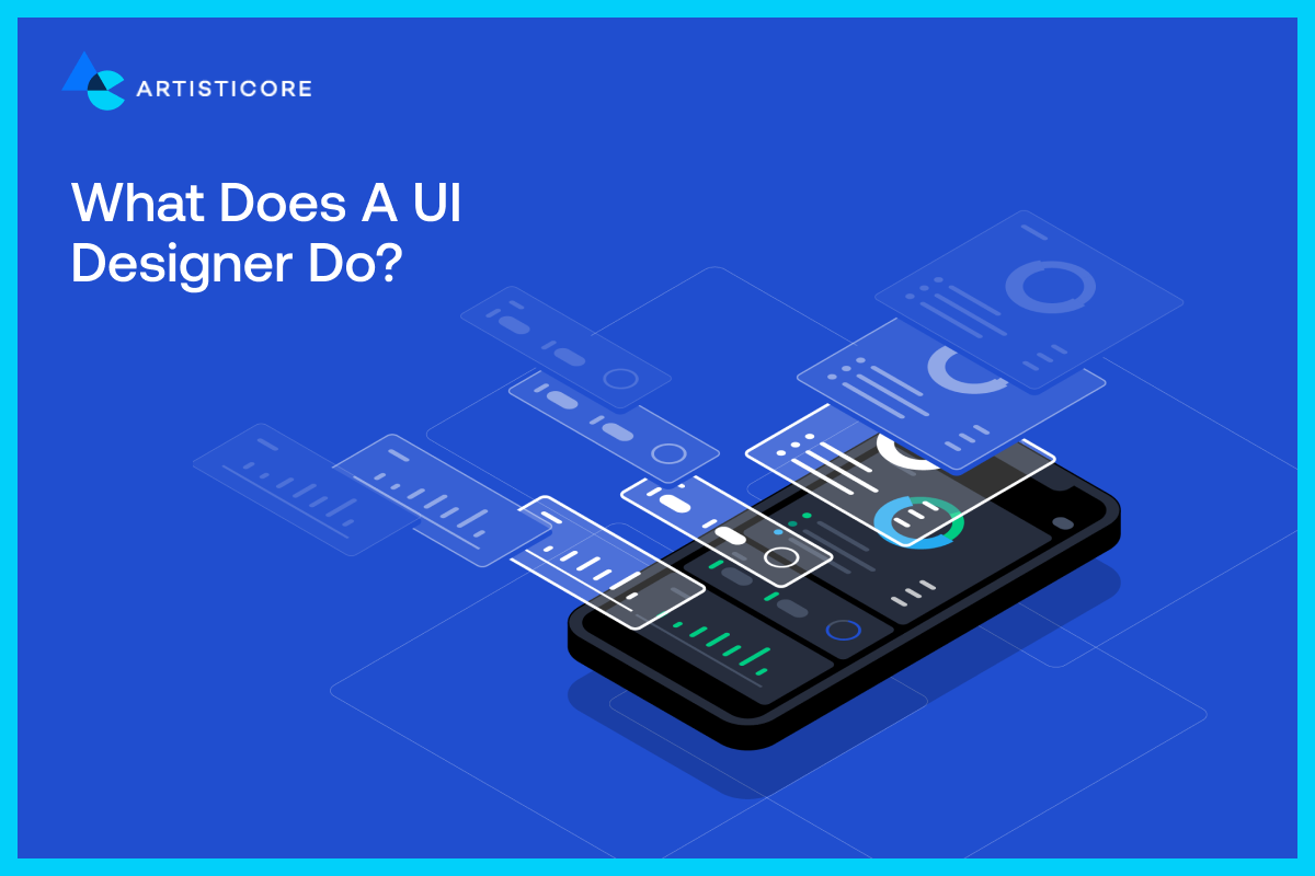 What Does a UI Designer Do?