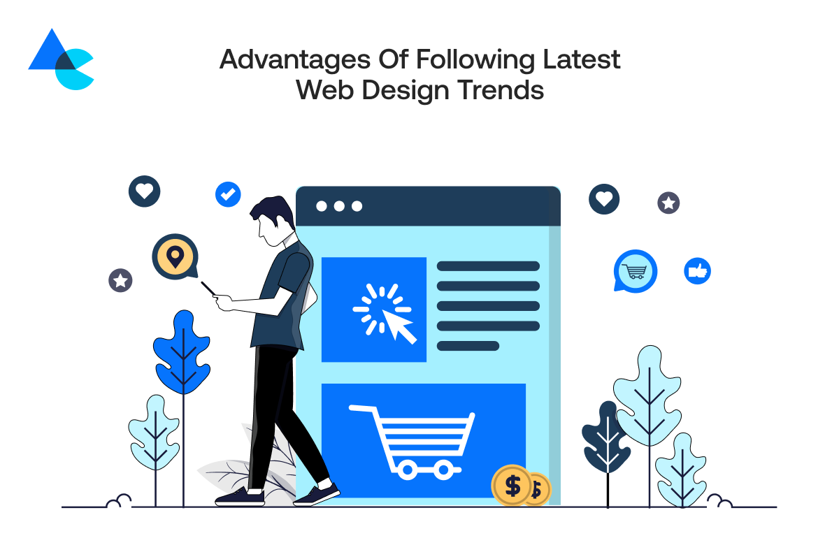 Advantages of Following the Latest Web Design Trends