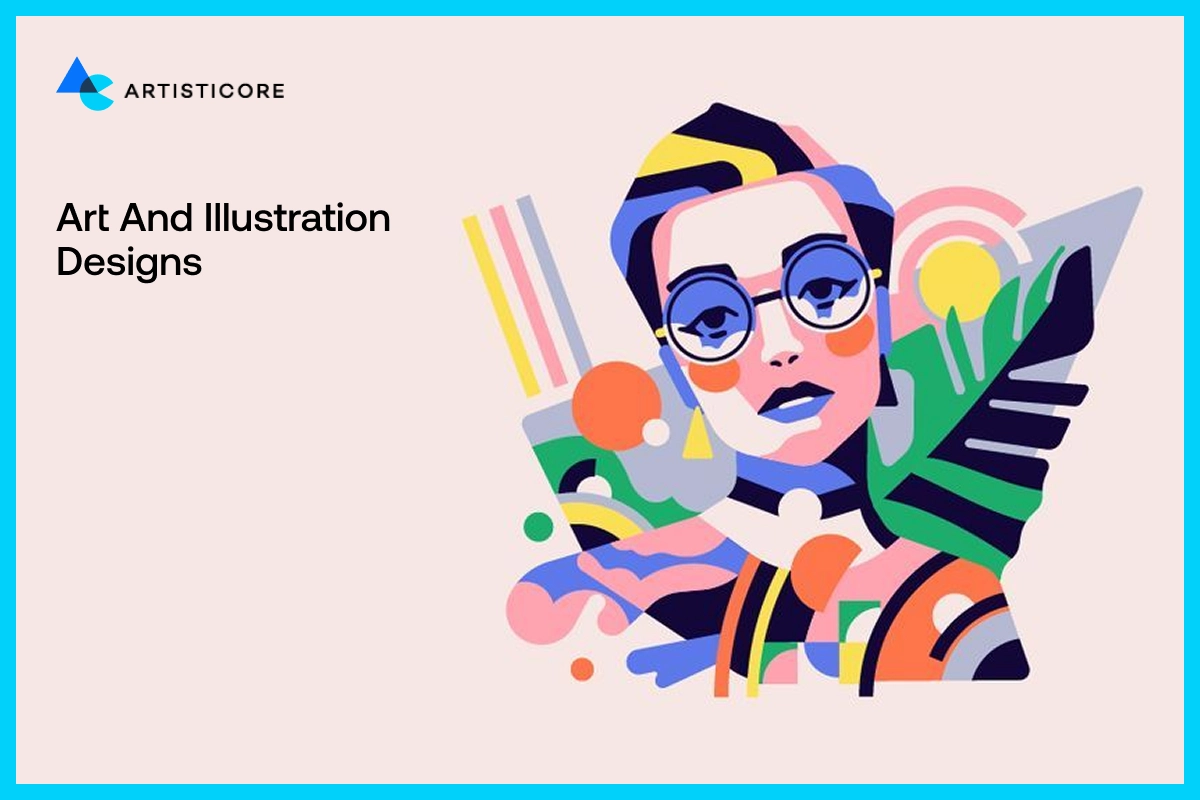 Art and Illustration Designs