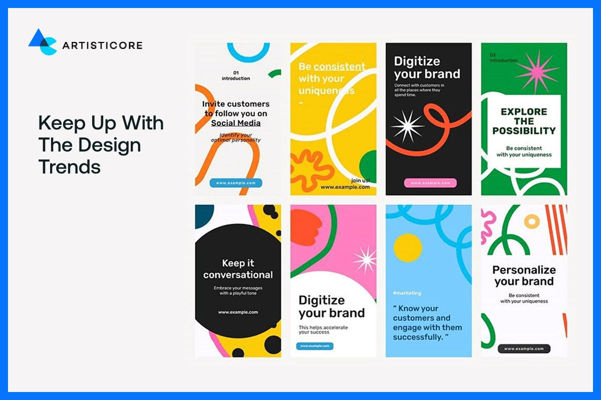 Keep up with the Design Trends